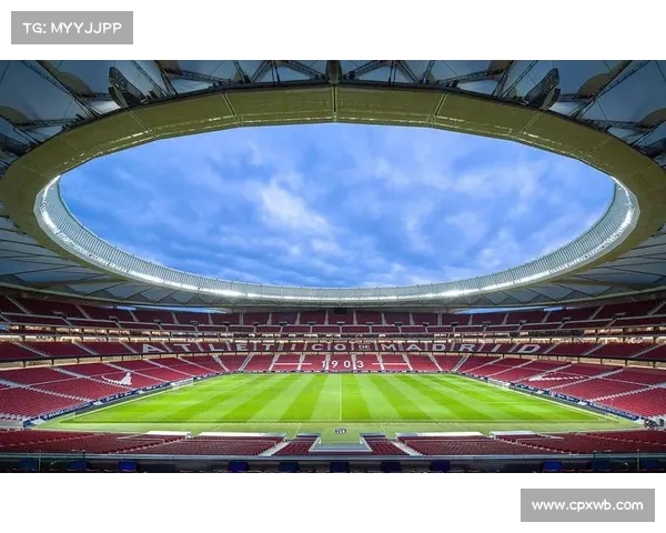 西甲各大球场容量排名及其对赛事氛围的影响分析